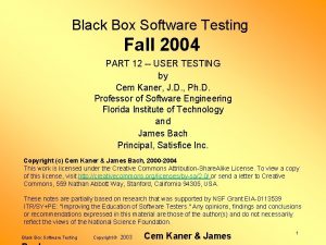 Black Box Software Testing Fall 2004 PART 12