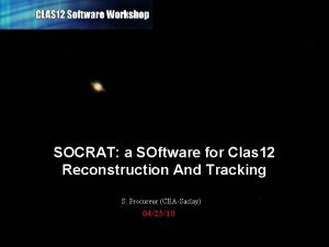 SOCRAT a SOftware for Clas 12 Reconstruction And