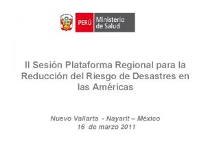 II Sesin Plataforma Regional para la Reduccin del