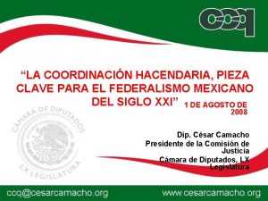 LA COORDINACIN HACENDARIA PIEZA CLAVE PARA EL FEDERALISMO
