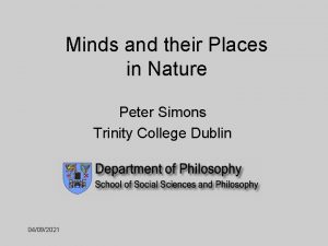 Minds and their Places in Nature Peter Simons