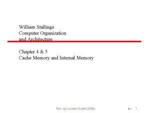 William Stallings Computer Organization and Architecture Chapter 4