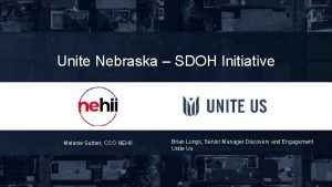 Unite Nebraska SDOH Initiative Melanie Surber CCO NEHII