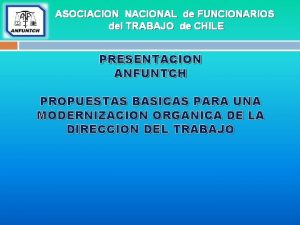 ASOCIACION NACIONAL de FUNCIONARIOS del TRABAJO de CHILE