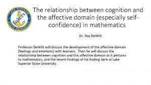 The relationship between cognition and the affective domain