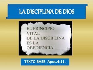 LA DISCIPLINA DE DIOS TEXTO BASE Apoc 4