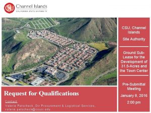 CSU Channel Islands Site Authority Ground Sub Lease