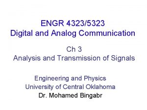 ENGR 43235323 Digital and Analog Communication Ch 3