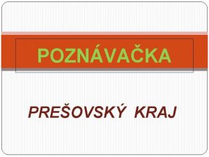 POZNVAKA PREOVSK KRAJ 1 Rieka v NP Pieniny