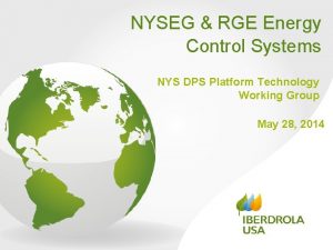NYSEG RGE Energy Control Systems NYS DPS Platform