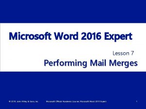 Microsoft Word 2016 Expert Lesson 7 Performing Mail