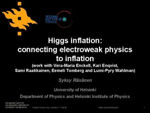 Higgs inflation connecting electroweak physics to inflation work