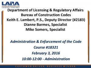 Department of Licensing Regulatory Affairs Bureau of Construction