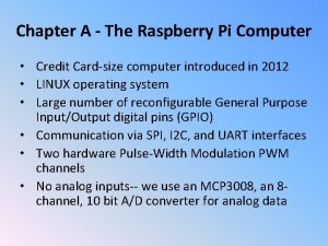 Chapter A The Raspberry Pi Computer Credit Cardsize