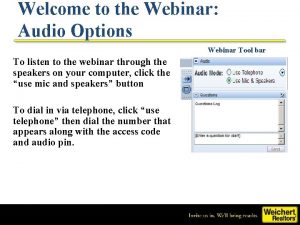 Welcome to the Webinar Audio Options Webinar Tool