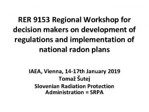 RER 9153 Regional Workshop for decision makers on