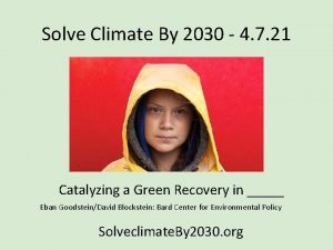 Solve Climate By 2030 4 7 21 Catalyzing