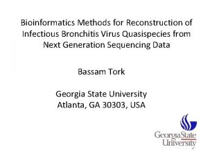 Bioinformatics Methods for Reconstruction of Infectious Bronchitis Virus