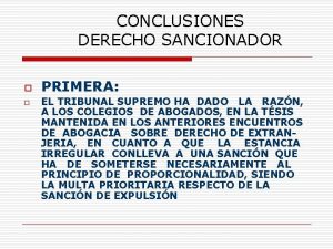 CONCLUSIONES DERECHO SANCIONADOR o o PRIMERA EL TRIBUNAL