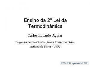 Ensino da 2 Lei da Termodinmica Carlos Eduardo