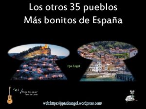 Los otros 35 pueblos Ms bonitos de Espaa