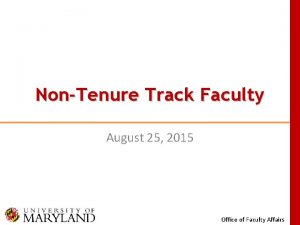 NonTenure Track Faculty August 25 2015 Office of