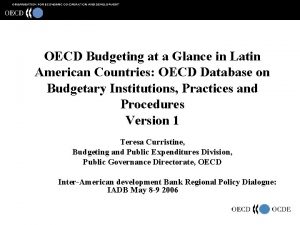 OECD Budgeting at a Glance in Latin American