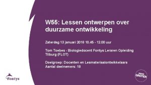 W 55 Lessen ontwerpen over duurzame ontwikkeling Zaterdag