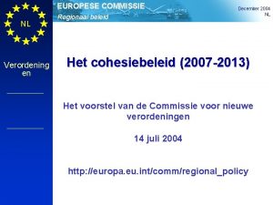 EUROPESE COMMISSIE NL Verordening en Regionaal beleid December