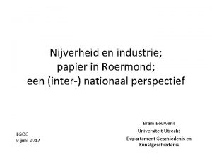 Nijverheid en industrie papier in Roermond een inter