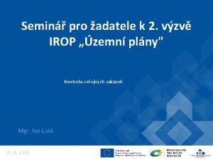 Semin pro adatele k 2 vzv IROP zemn