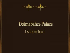 Le palais de Dolmabahe Istamboul Turquie situ sur
