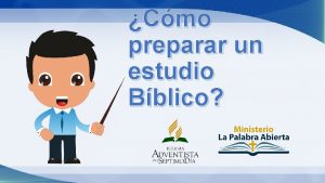 Cmo preparar un estudio Bblico Qu es un