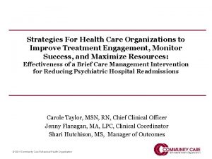 Strategies For Health Care Organizations to Improve Treatment