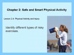 Chapter 2 Safe and Smart Physical Activity Lesson