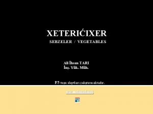 XETERIIXER SEBZELER VEGETABLES Ali hsan TARI n Yk