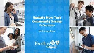 Upstate New York Community Survey Flu Vaccination 2019
