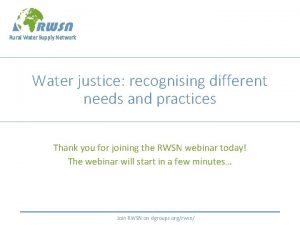 Rural Water Supply Network Water justice recognising different