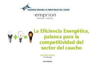 La Eficiencia Energtica palanca para la competitividad del