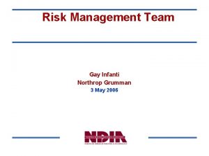 Risk Management Team Gay Infanti Northrop Grumman 3