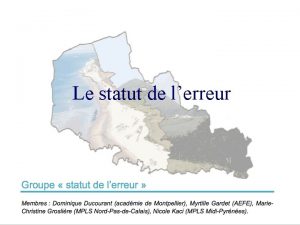 Le statut de lerreur 1 Le statut de