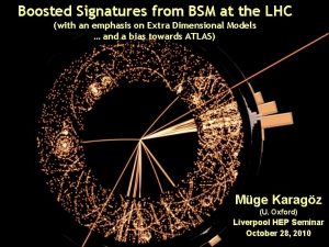 Boosted Signatures from BSM at the LHC with