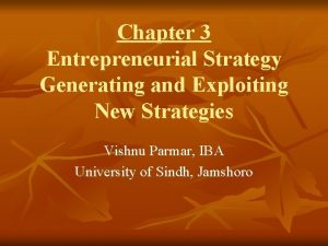 Chapter 3 Entrepreneurial Strategy Generating and Exploiting New
