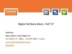 Higher Ed Story Ideas Fall 17 Paul Fain