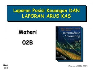 Laporan Posisi Keuangan DAN LAPORAN ARUS KAS Materi