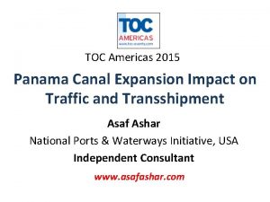 TOC Americas 2015 Panama Canal Expansion Impact on