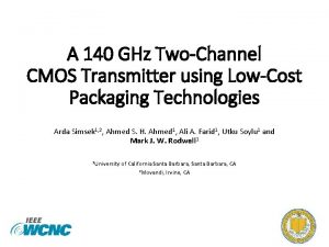 A 140 GHz TwoChannel CMOS Transmitter using LowCost