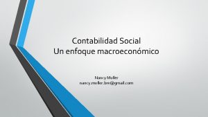 Contabilidad Social Un enfoque macroeconmico Nancy Muller nancy