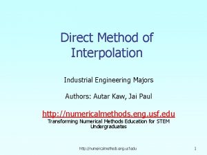 Direct Method of Interpolation Industrial Engineering Majors Authors