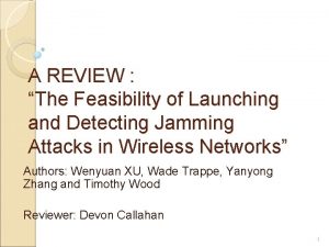 A REVIEW The Feasibility of Launching and Detecting